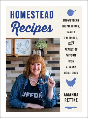 cover image of Homestead Recipes